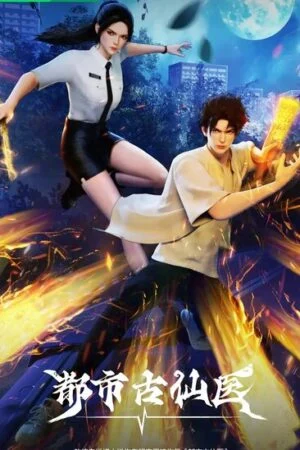 Thần Y Cổ Đại Ở Đô Thị (Đô Thị Cổ Tiên Y)